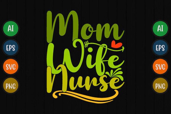 A Designer's Review of Mom Wife Nurse Typography