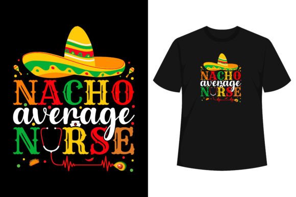 Nacho Average Nurse Cinco De Mayo Embroidery Review
